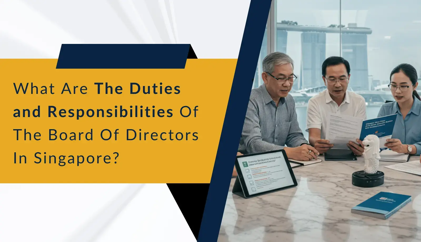 What are the Duties and Responsibilities of the Board of Directors in Singapore